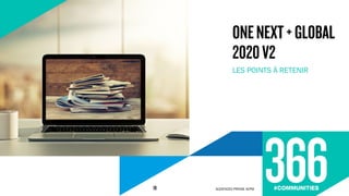 LES POINTS À RETENIR
ONENEXT+GLOBAL
2020V2
AUDIENCES PRESSE ACPM19
 