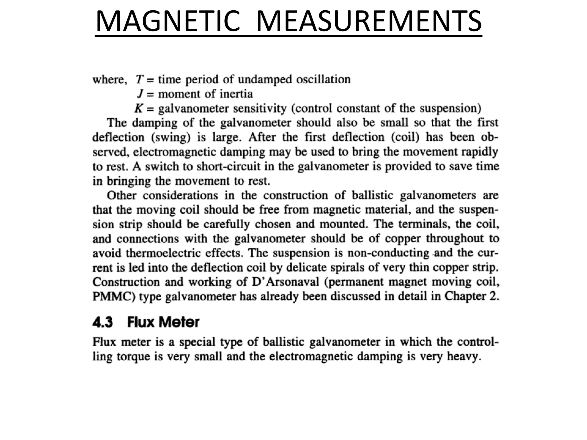 MAGNETIC MEASUREMENTS