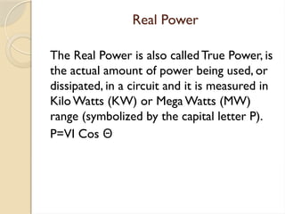 AC Power and Power Factor The types of powers Define power Factor ...