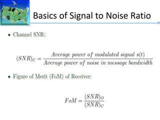 Basics of Signal to Noise Ratio
 