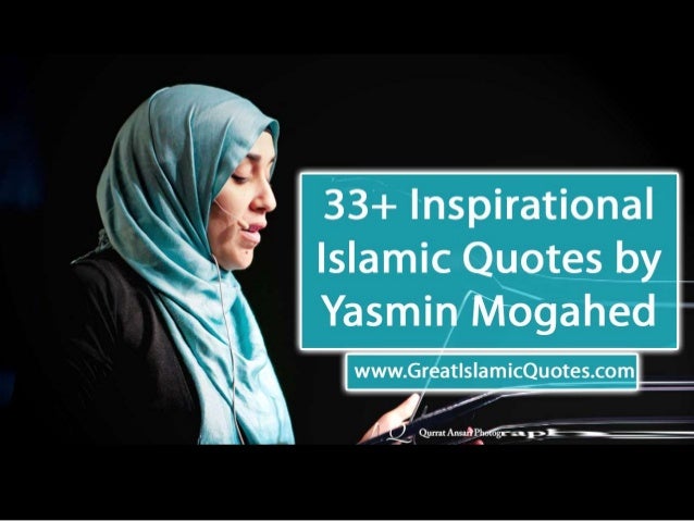 Easy Islamic Quotes Yasmin Mogahed QUOTES Easy Islamic Quotes Yasmin Mogahed QUOTES