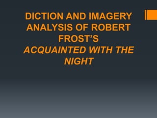 Acquainted With Night By Robert Frost