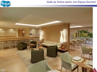 Salão de festas adulto com Espaço Gourmet
 