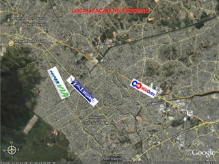 LOCALIZAÇÃO DO TERRENO
 