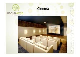 Material prelim
              minar de consulta a corretor. Sujeito a alterações. Proibida a venda para público externo. T
                                ao                o                                                      Todas as imagens desse folheto são
meramente ilustrativas. O empre eendimento só será comercializado a
                                                   á                 após o registro do Memorial de Inco orporação no Oficío de Registro de
                                                                                                                           o
Imóveis nos ter
              rmos da Lei n° 4.59
                                91‐46.
        Cinema
 
