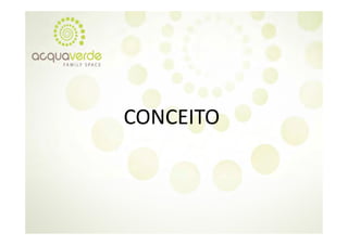 CONCEITO
 