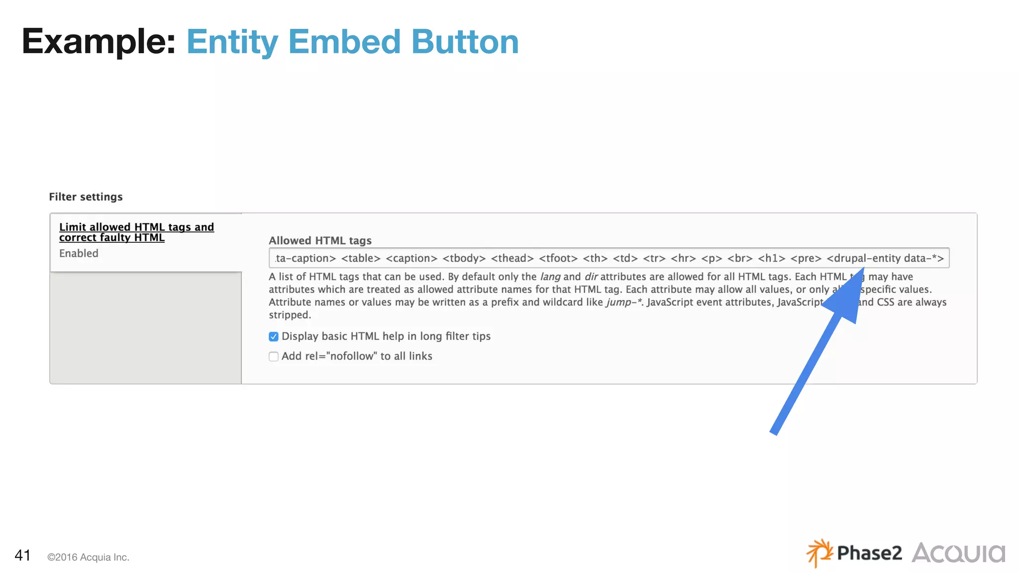 41 ©2016 Acquia Inc.
Example: Entity Embed Button
 