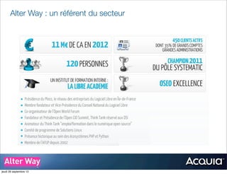 Alter Way : un référent du secteur
jeudi 26 septembre 13
 