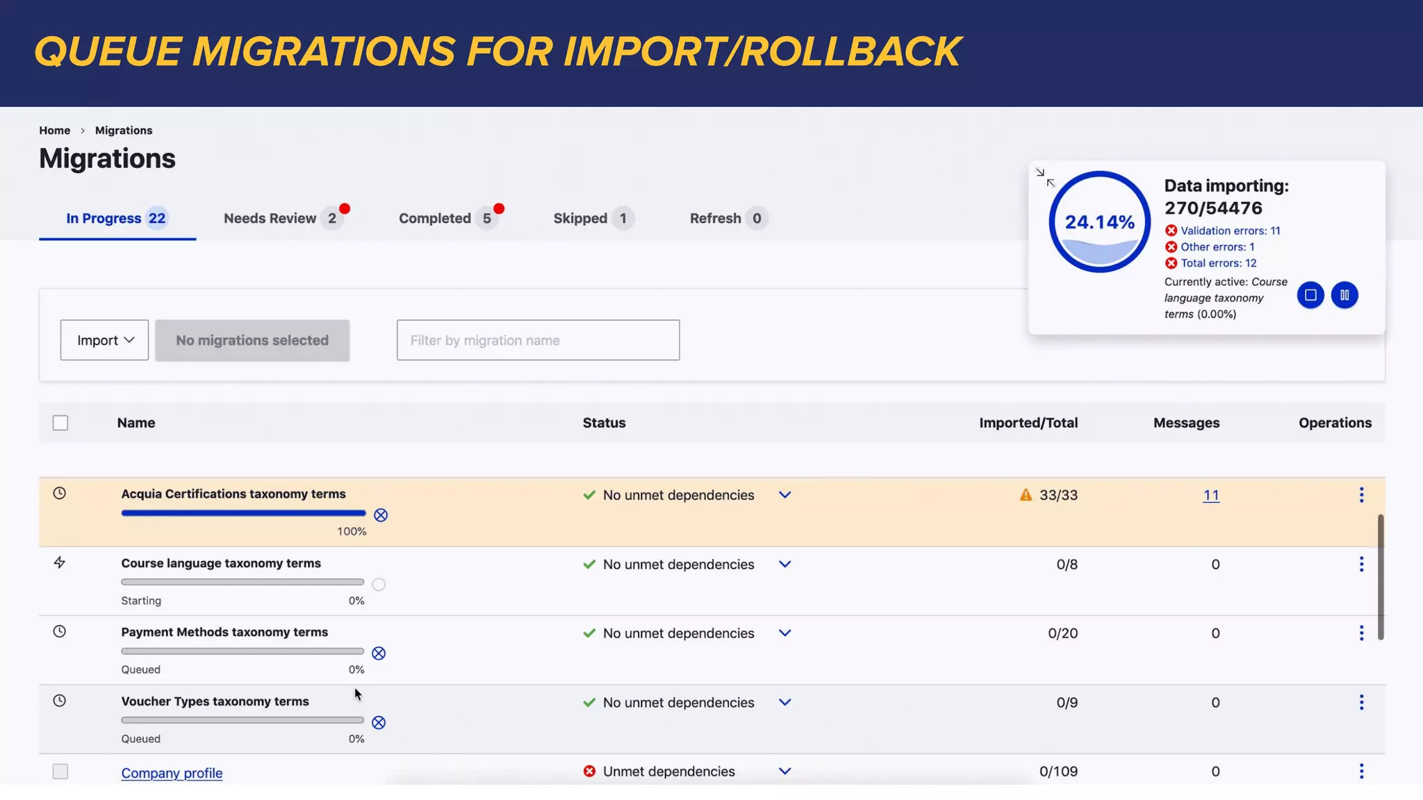 QUEUE MIGRATIONS FOR IMPORT/ROLLBACK
 
