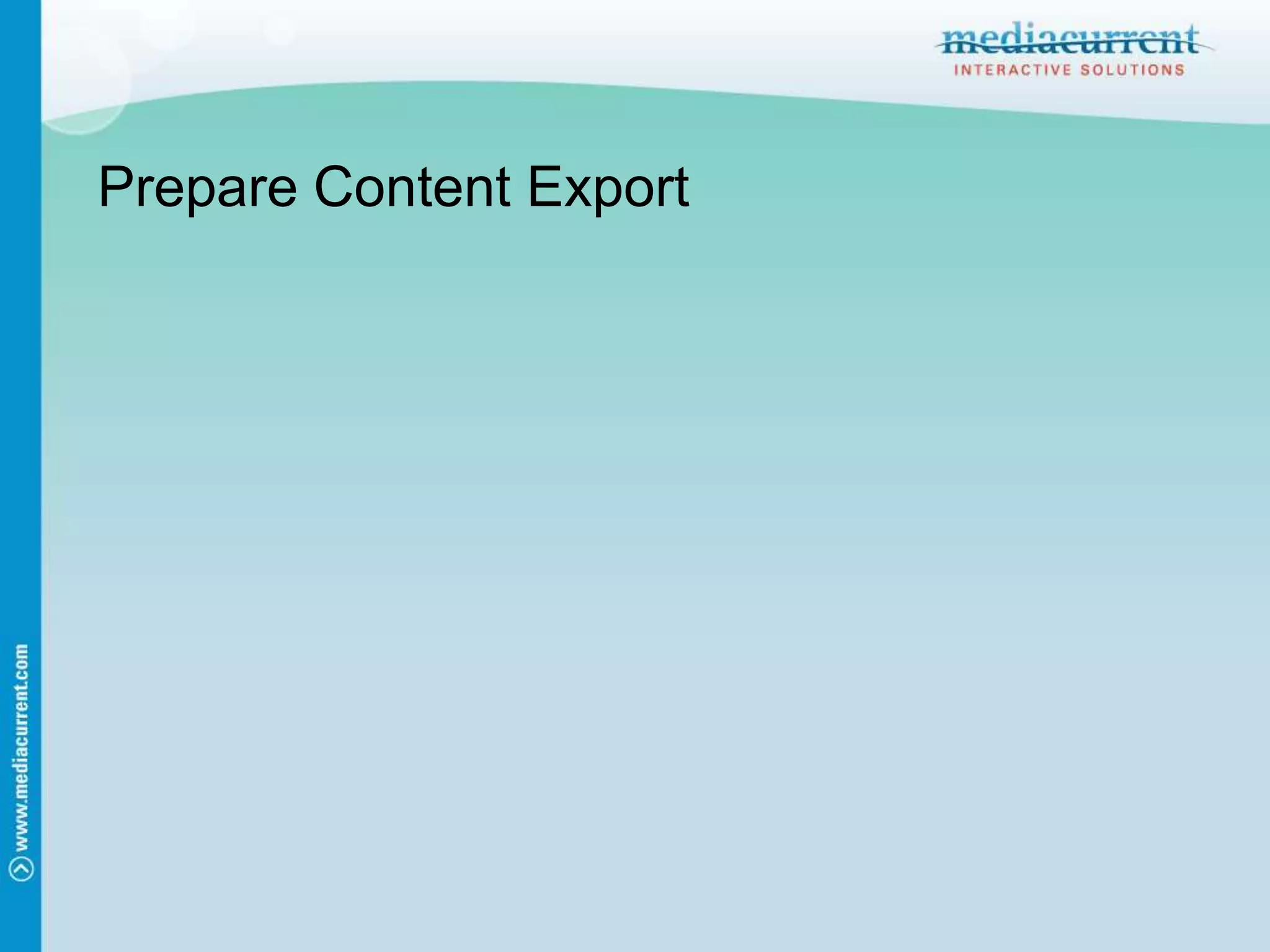 Prepare Content Export