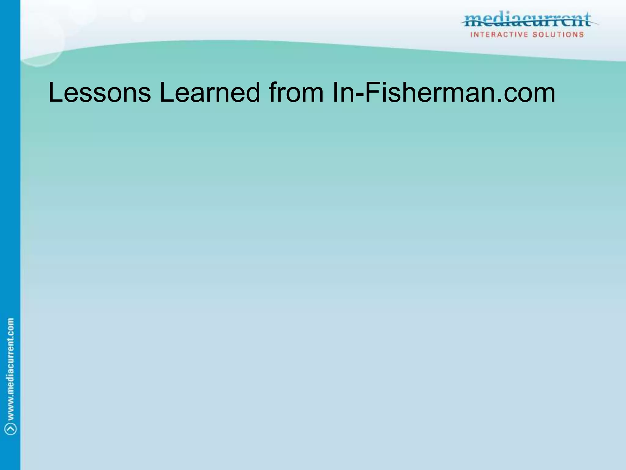 Lessons Learned from In-Fisherman.com