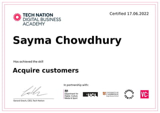 Certified	17.06.2022
Sayma	Chowdhury
Acquire	customers
 