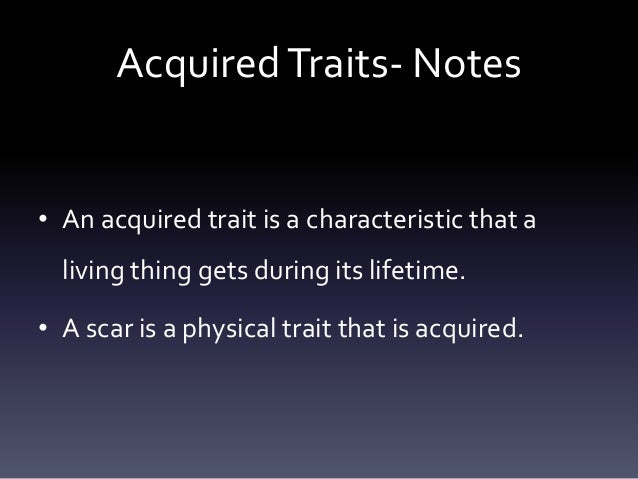 acquired traits acquired traits