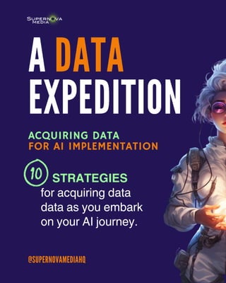 ACQUIRING DATA FOR AI IMPLEMENTATION - 10 STRATEGIES.pdf