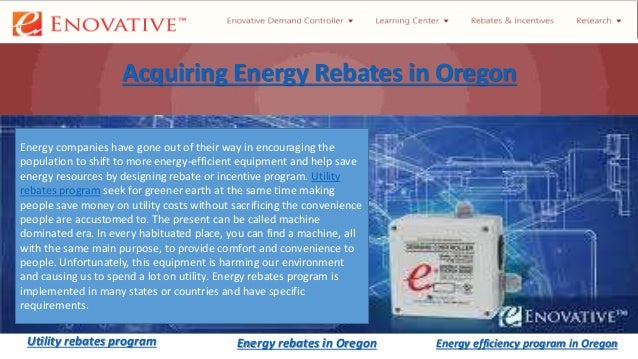 Acquiring Energy Rebates In Oregon