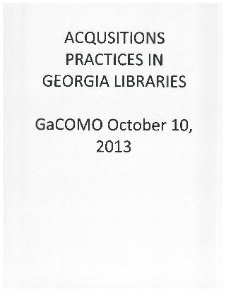 Acquisitions Practices in Georgia Libraries: COMO2013