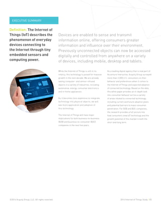©2014 Acquity Group, LLC. All rights reserved. 2014 Internet of Things Study | 03 
While the Internet of Things is still i...