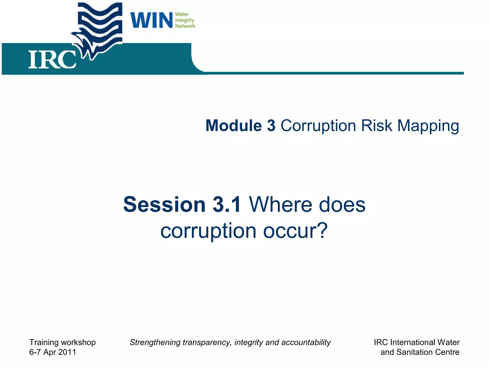 Presentation 3.1 Where does corruption occur? | PPT