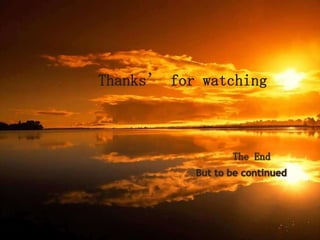 Thanks’ for watching
 