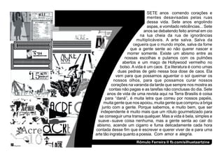 ^
H
cegueira que o mundo impõe, salva da fome
´
Rômulo Ferreira II fb.com/silhuetaartzine
E
S
E
-
P
 