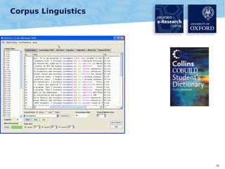 Corpus Linguistics

30

 