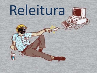 Releitura
 