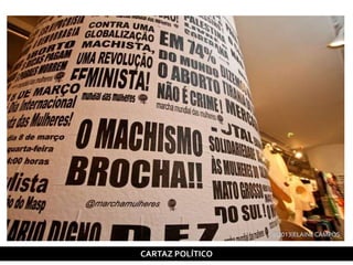 CARTAZ POLÍTICO
 
