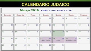 CALENDARIO JUDAICO
 
