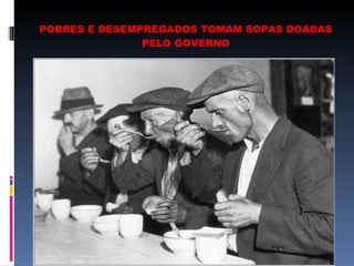 POBRES E DESEMPREGADOS TOMAM SOPAS DOADAS PELO GOVERNO 