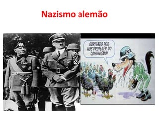 Nazismo alemão
 