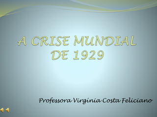 Professora Virgínia Costa Feliciano
 