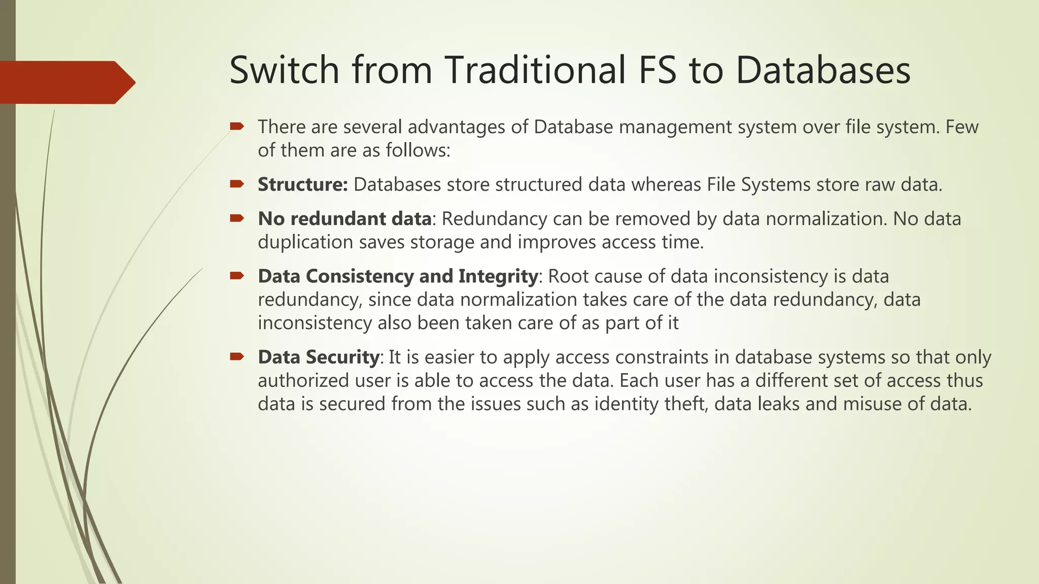 A critique on traditional file system vs databases | PPTX