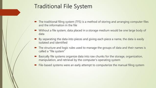 A critique on traditional file system vs databases | PPTX