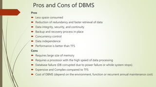 A critique on traditional file system vs databases | PPTX