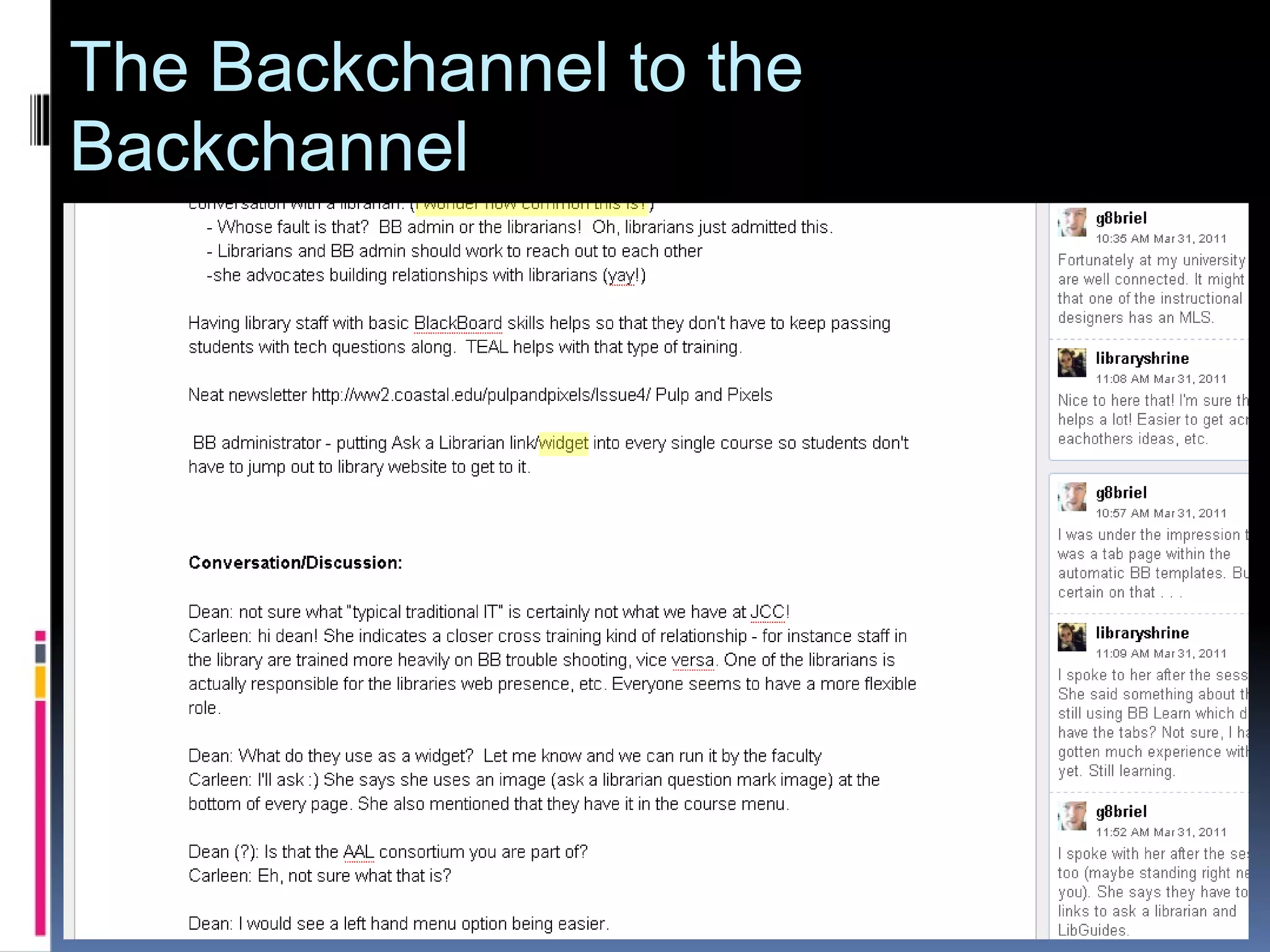 The Backchannel to the Backchannel 