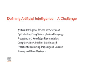 Defining Artificial Intelligence – A Challenge
 