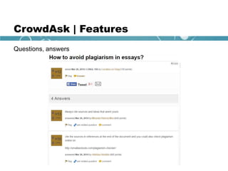 CrowdAsk | Features
Questions, answers
 