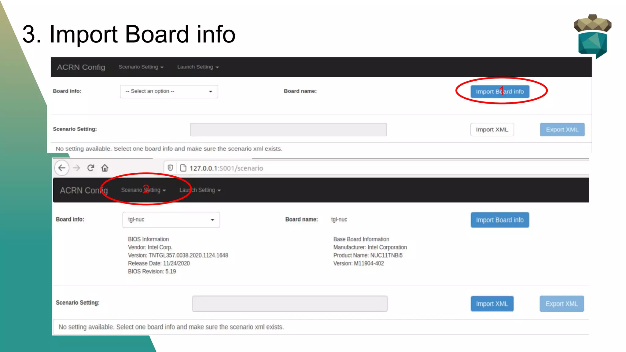 3. Import Board info
1
2
 