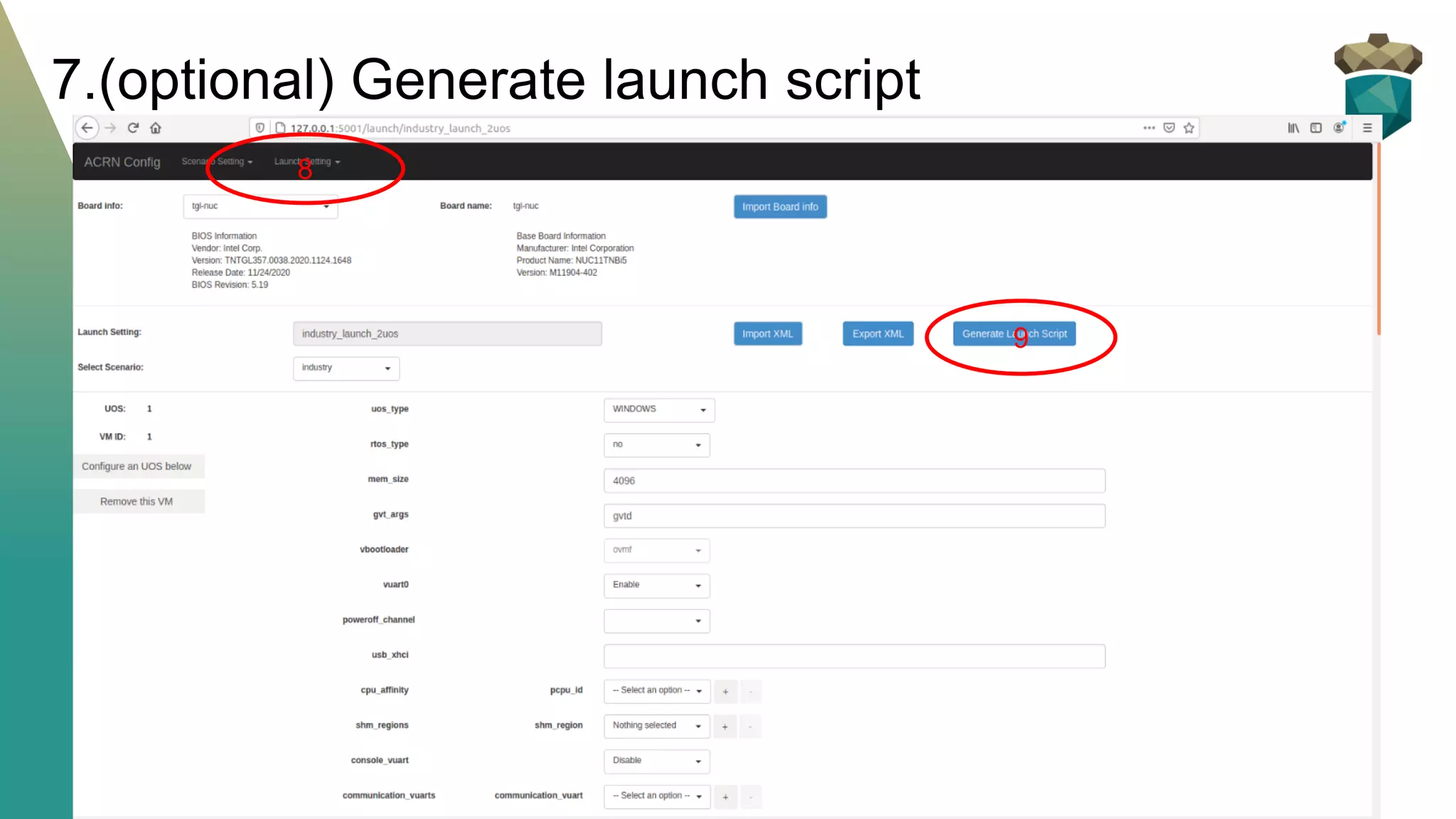 7.(optional) Generate launch script
8
9
 