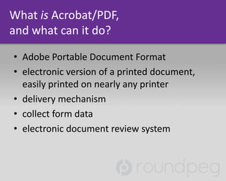 Acrobat x pro intro 6-1-11 | PPTX