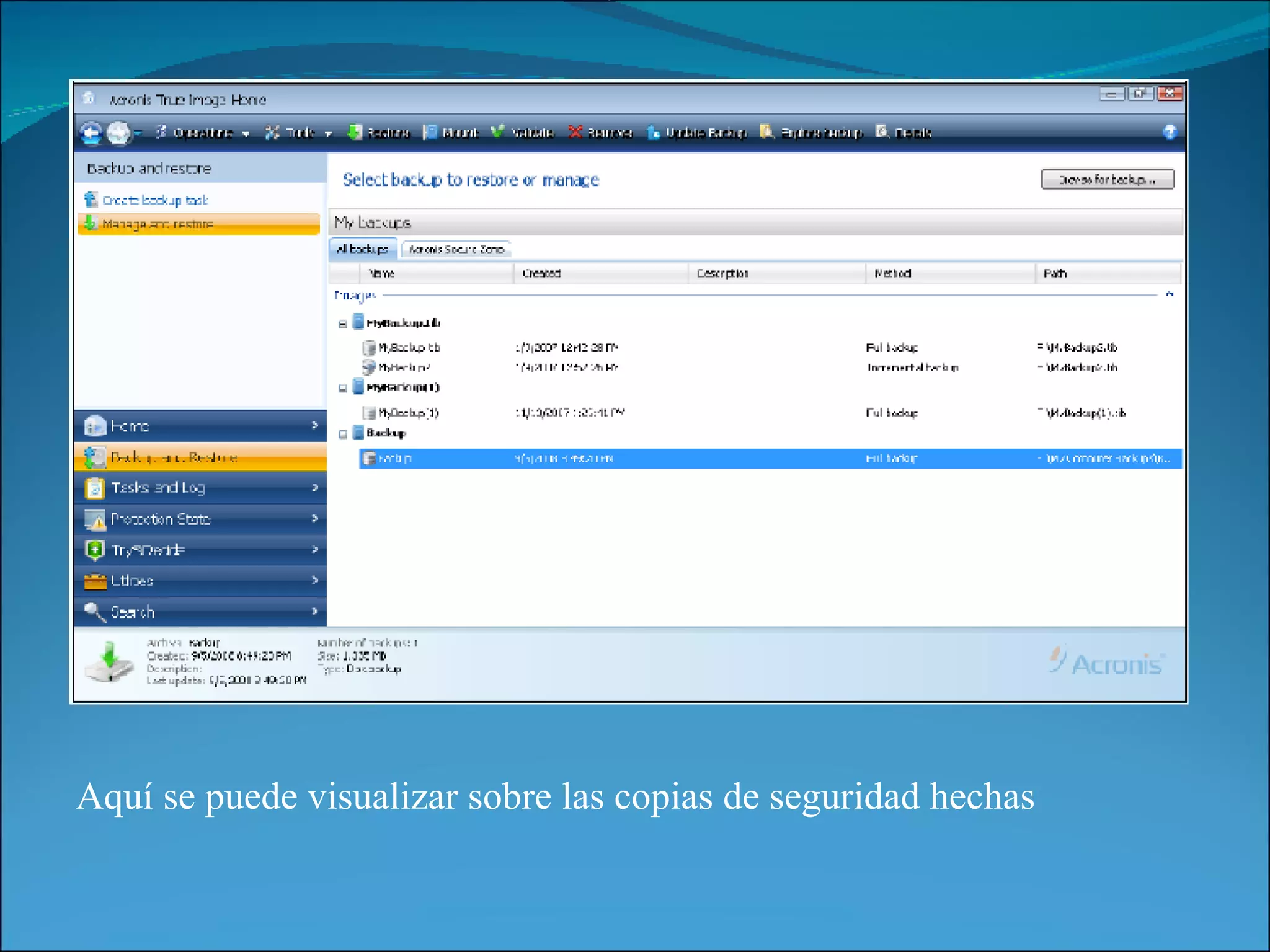 Aquí se puede visualizar sobre las copias de seguridad hechas