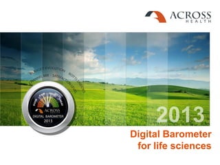 Digital Barometer
for life sciences
 