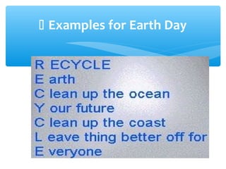  Examples for Earth Day
 