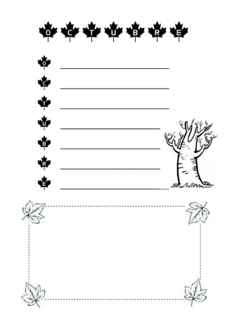 octubre
o   __________________________

c   __________________________

T   __________________________

u   __________________________

b   __________________________

r   __________________________

e   __________________________
 