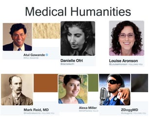 Medical Humanities
 