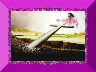 É o sinal da Cruz sobre a nossa
testa, os nossos lábios e o nosso
coração, o sinal do cristão – Pelo
sinal da Santa Cruz, livrai-nos Deus
Nosso Senhor dos nossos inimigos.
É o sinal da Cruz uma arma
poderosa que afasta os males
e espanta os inimigos da
nossa salvação.
 