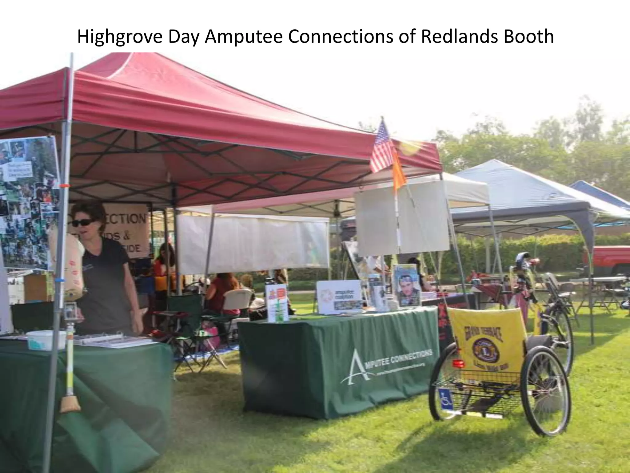 Highgrove Day Amputee Connections of Redlands Booth
 