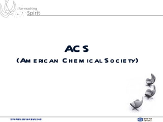 ACS (American Chemical Society) 