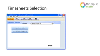 Timesheets Selection
 