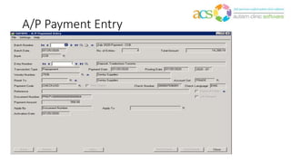 A/P Payment Entry
 